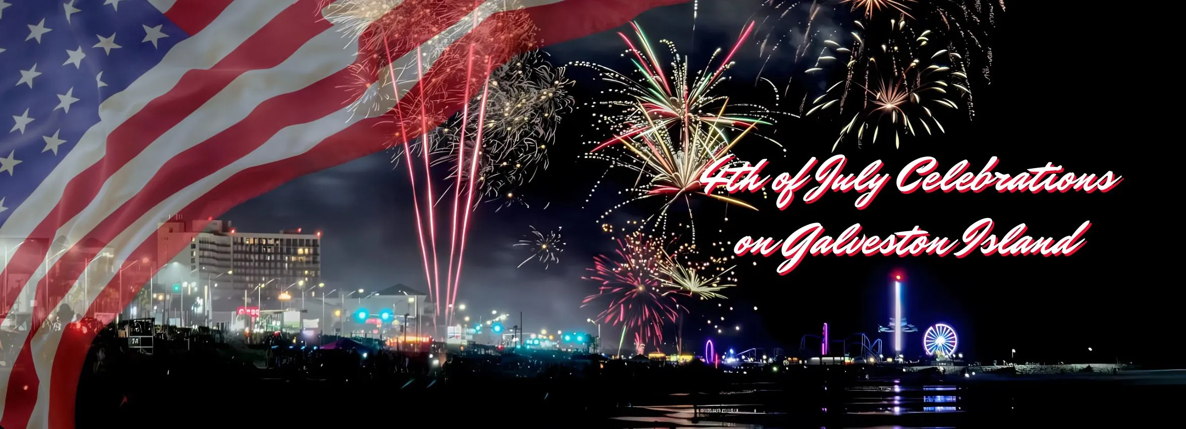 4th-of-July-Celebrations-on-Galveston-Island_Desktop_ET