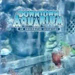 Downtown-Aquarium_Desktop_ET