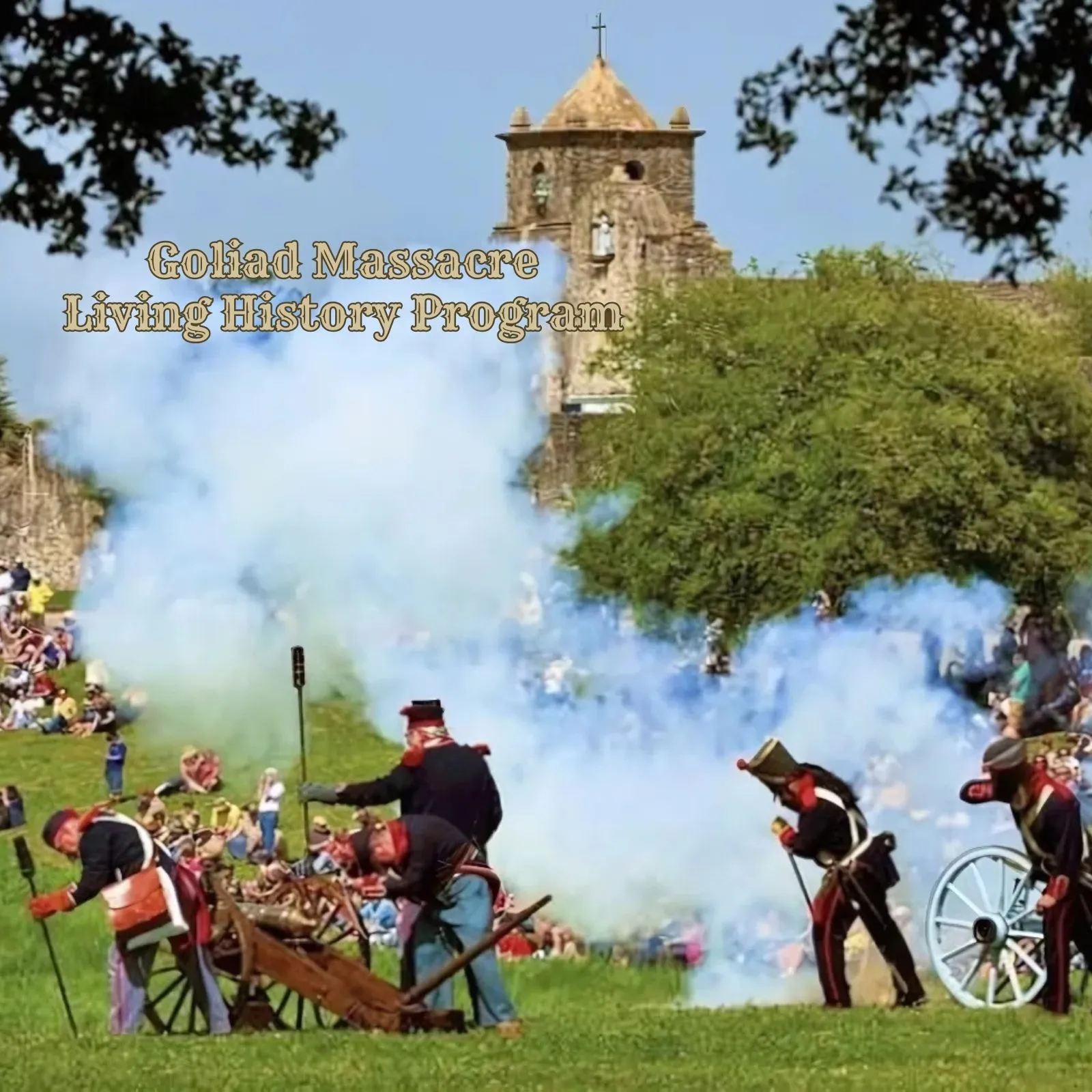 Goliad-Massacre-Living-History-Program_Mobile_ET